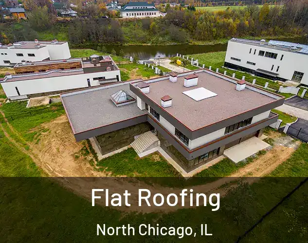  Flat Roofing North Chicago, IL